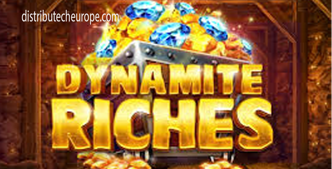 Dynamite Riches